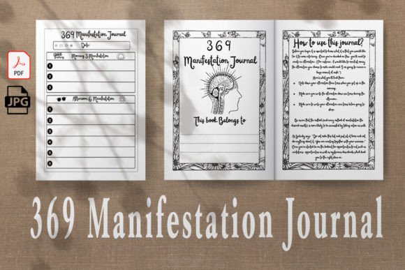 The 369 Manifestation Journal: Integrating Intentional Practice into Daily Workflows